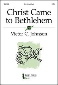 Christ Came to Bethlehem SSA choral sheet music cover Thumbnail